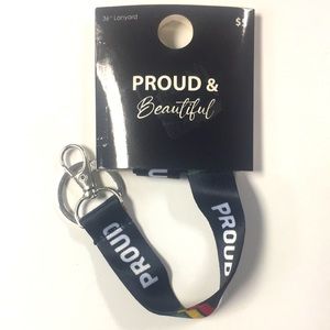 4/$10 Proud & Beautiful Lanyard